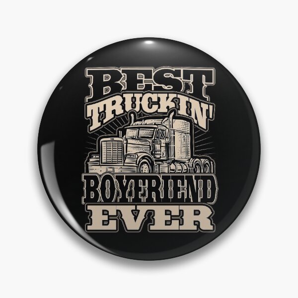 Item preview, Best Truckin Boyfriend Ever Trucker Truck Driver designed and sold by Hananiah Merch.