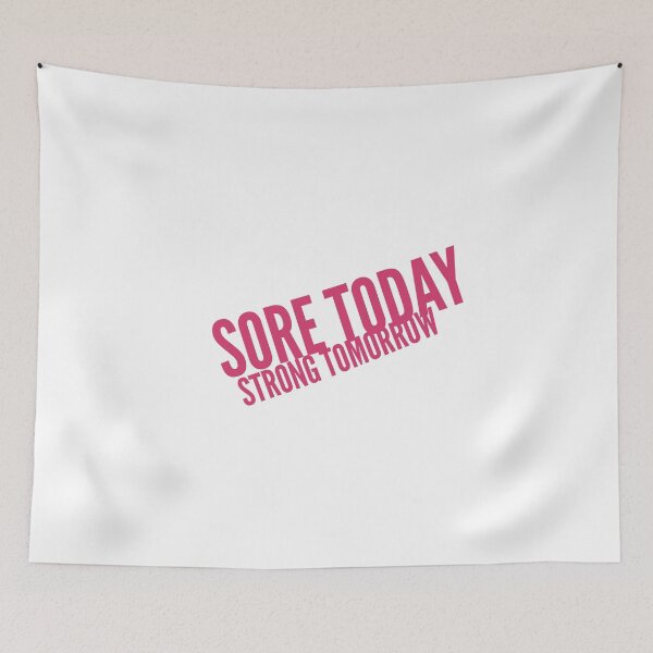 Item preview, Sore today strong tomorrow (pink) designed and sold by Fit & Fun  Gallery.