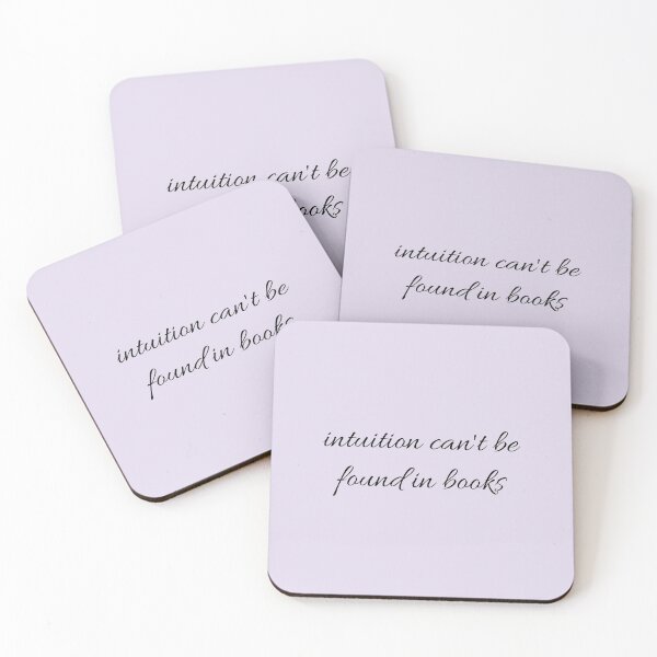 Item preview, "intuition can't be found in books" quote designed and sold by embrody.