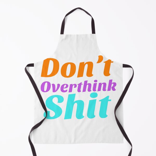 Item preview, Don’t overthink shit sticker designed and sold by ODENSHOP.