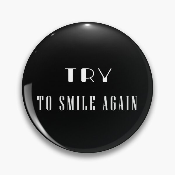 Item preview, Try to smile again cool gift designed and sold by Williams Anderson.