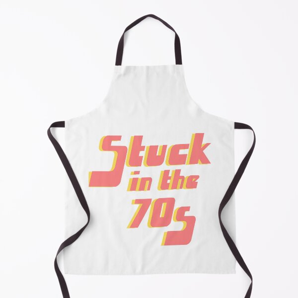 Item preview, Stuck in the 70s retro quote designed and sold by DiscoDaisyy.