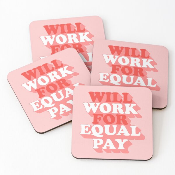 Item preview, Will work for equal pay designed and sold by Statim.