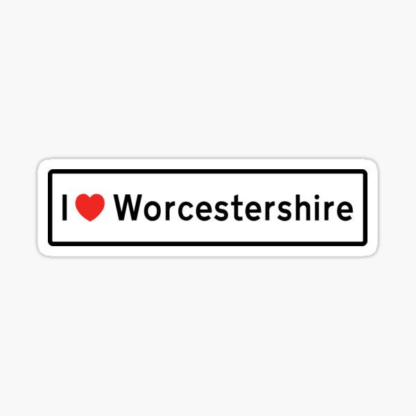 I Love Worcestershire! Sticker