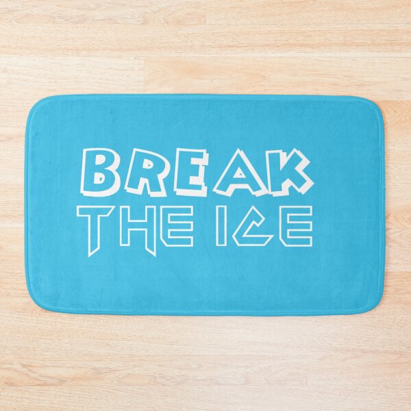 Item preview, Break the ice designed and sold by Inspiretouplift.