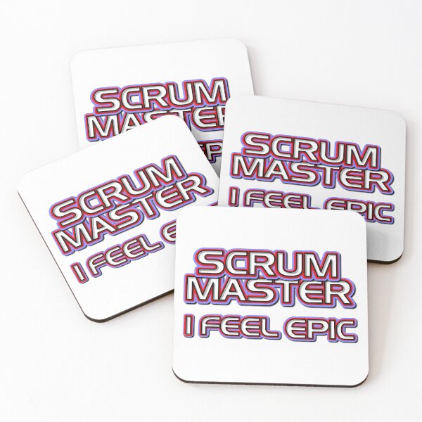 Item preview, Scrum Master I Feel Epic designed and sold by benandfreya.