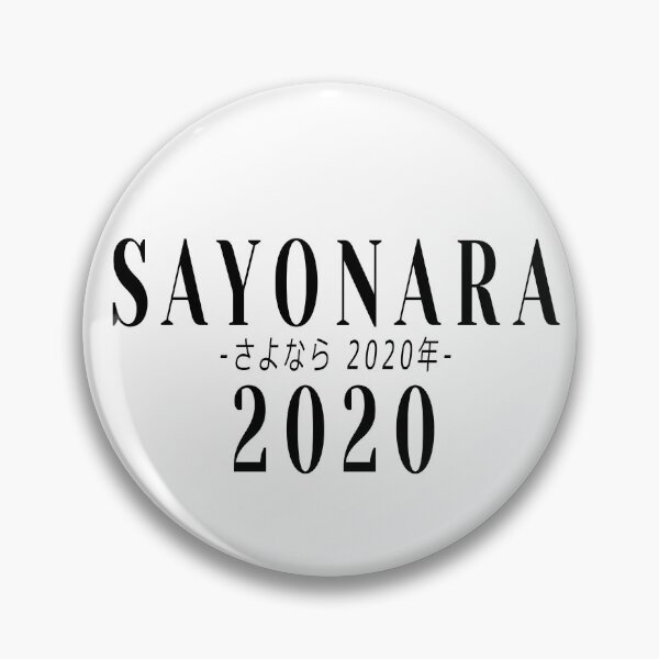 Item preview, Sayonara 2020 - さ よ な ら 年 designed and sold by KazuhaNoHime.