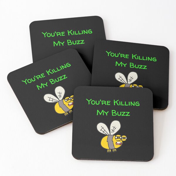 Item preview,  Custom You’re Killing My Buzz Bee  designed and sold by Heinessight Merch.
