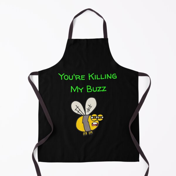 Item preview,  Custom You’re Killing My Buzz Bee  designed and sold by Heinessight Merch.