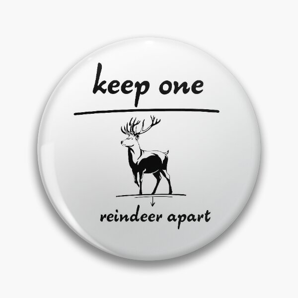 Item preview, Keep One Reindeer Apart ; Funny Gift for Christmas designed and sold by MedBoularouah.