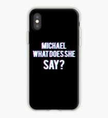 Vinilo o funda para iPhone MICHAEL WHAT DOES SHE SAY?