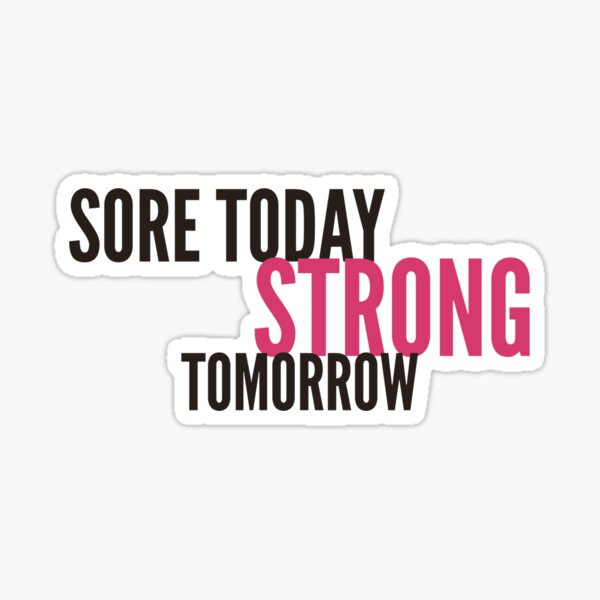 Item preview, Sore today strong tomorrow (black & Pink) designed and sold by Fit & Fun  Gallery.