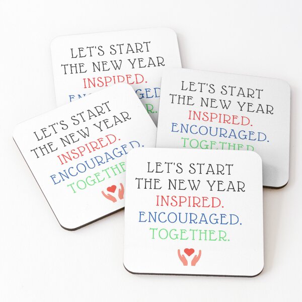 Item preview, LETS START THE NEW YEAR INSPIRED. ECOURAGED. TOGETHER designed and sold by TheStyleShop.