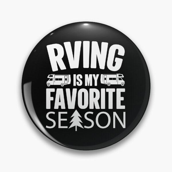 Item preview, RVing Is My Favorite Season On The Road designed and sold by GravitiTees.