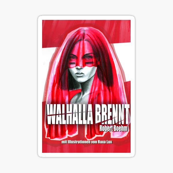 Walhalla brennt Cover Sticker