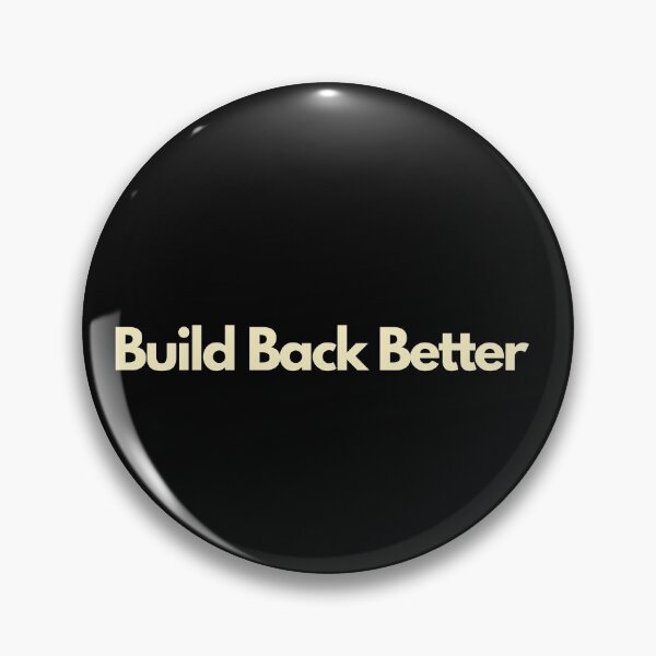 Item preview, Build Back Better designed and sold by Imaginative Expressions⭐️ ⭐️ ⭐️ ⭐️ ⭐️.