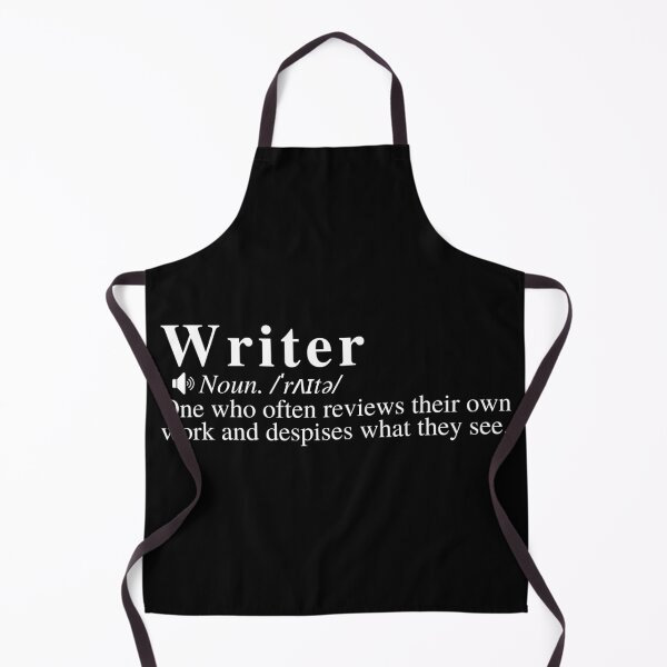 Item preview, Funny Writer Definition: One who often reviews their own work and despises what they see. designed and sold by mind-illusions.