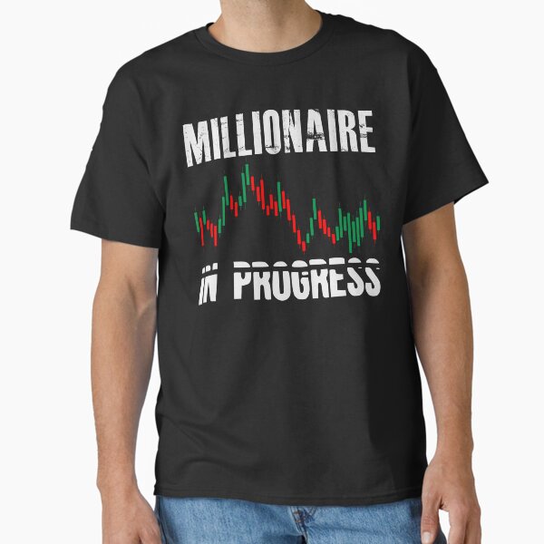 Item preview, Millionaire In Progress | Daytrader Trader Trading designed and sold by DesDesigner.