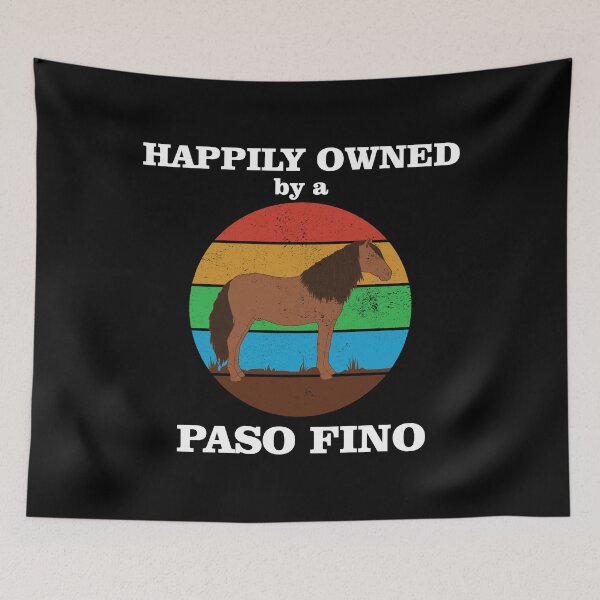 Item preview, Happily Owned By A Paso Fino Funny Horse print designed and sold by jakehughes2015.