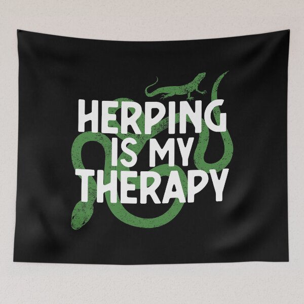 Item preview, Herping Is My Therapy Herpetologists print designed and sold by jakehughes2015.