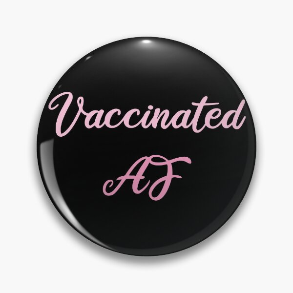 Item preview, Vaccinated AF with dark background designed and sold by Civil-Woke.