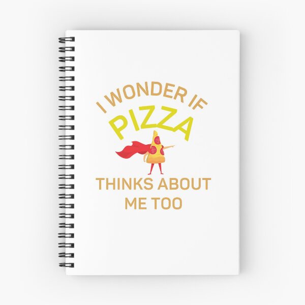 Item preview, I Wonder If Pizza Thinks About Me Too designed and sold by fahrurrozzi.