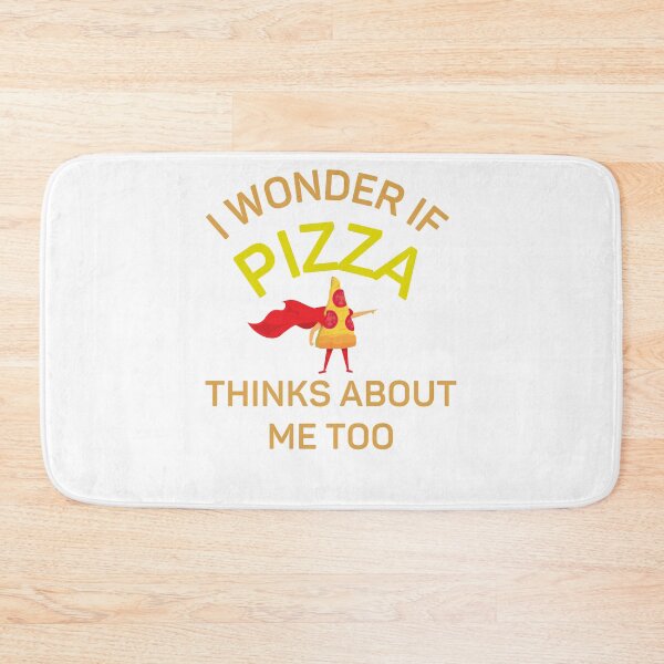 Item preview, I Wonder If Pizza Thinks About Me Too designed and sold by fahrurrozzi.
