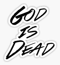 God Is Dead Sticker