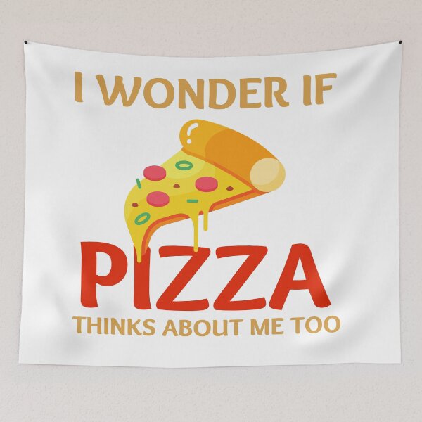 Item preview, I Wonder If Pizza Thinks About Me Too designed and sold by fahrurrozzi.