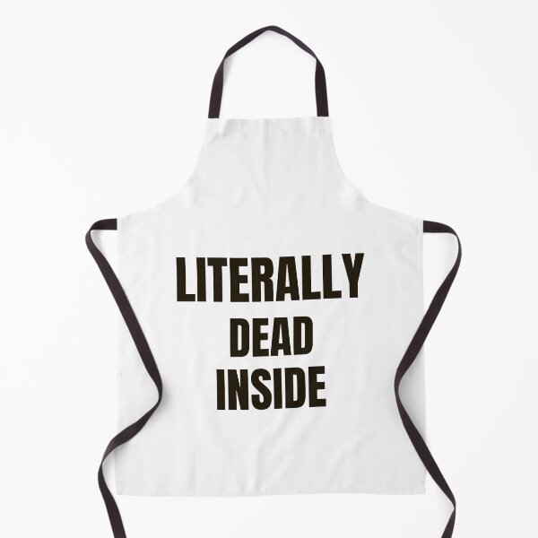 Item preview, Literally dead inside- sarcastic design- black designed and sold by josephsteez.