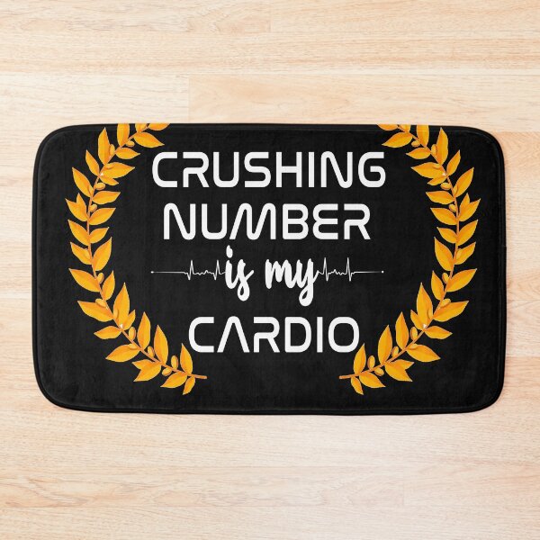 Item preview, Crunching Numbers is My Cardio  designed and sold by karimydesign10.