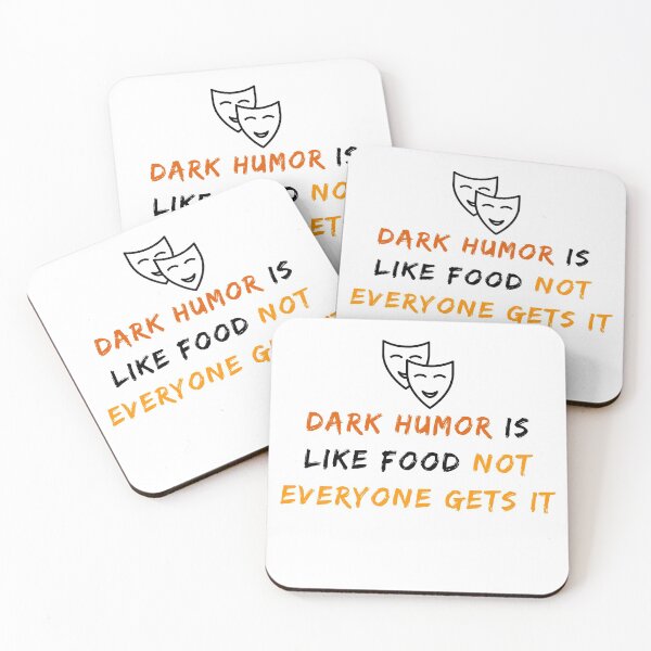 Item preview, Dark Humor Is Like Food Not Everyone Gets It designed and sold by fahrurrozzi.