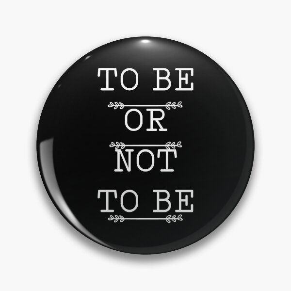 Item preview, To be or not to be Shakespeare designed and sold by tqueen.