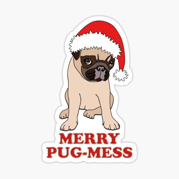 Pug christmas chaos puppy dog love pugs and kisses x-mas Sticker