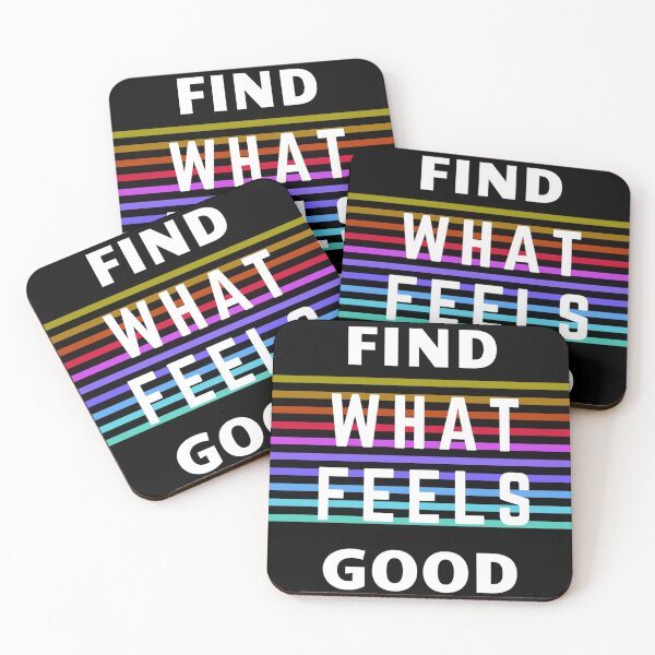 Item preview, Find What Feels Good designed and sold by rejebolla.