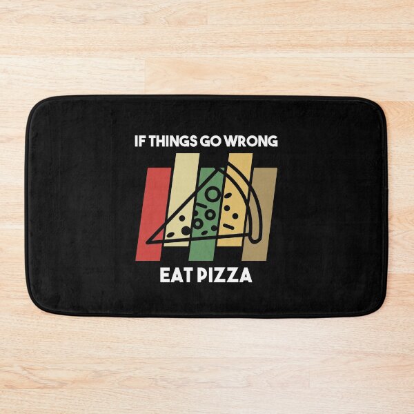 Item preview, If Things Go Wrong Eat Pizza - Gift For Pizza Lover , Pizza Addict designed and sold by MrElgo.