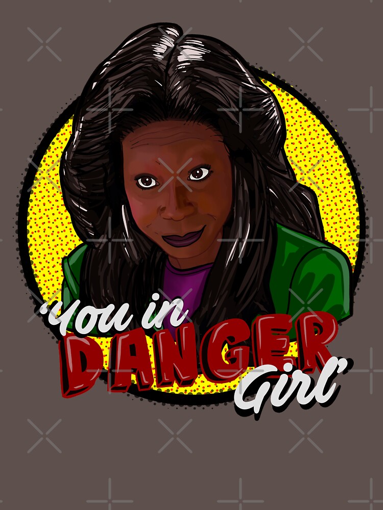 Molly, you in danger, girl Essential T-Shirt for Sale by joanwaters