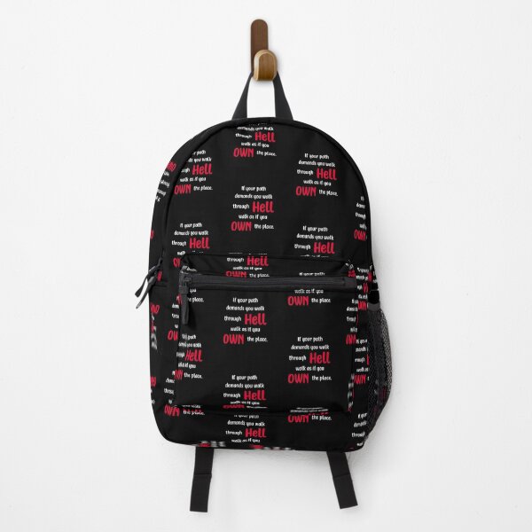 Item preview, If Your Path Demands You Walk Through Hell Walk as if You Own the Place designed and sold by f2error.