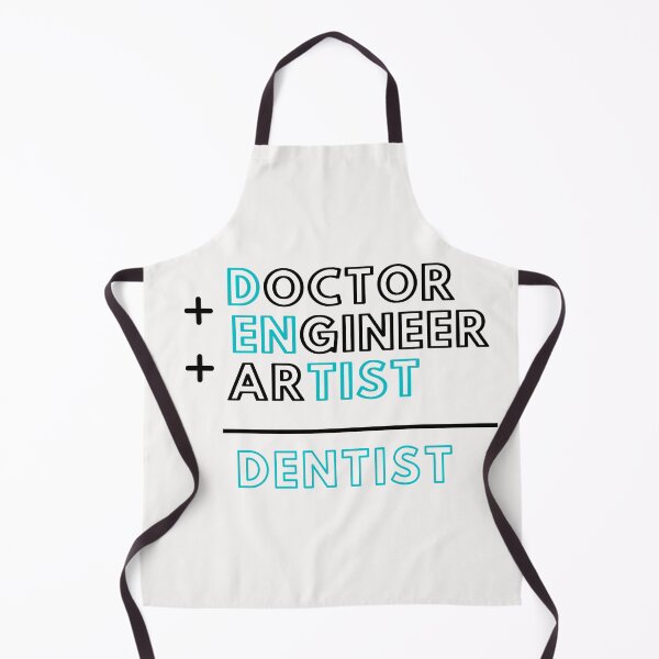 Item preview, Doctor Engineer Artist = Dentist, Funny Design For Dentist designed and sold by be-great.