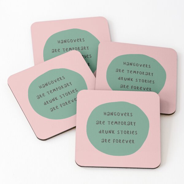 Item preview, Hangovers Are Temporary Drunk Stories Are Forever designed and sold by FunnyGrief.