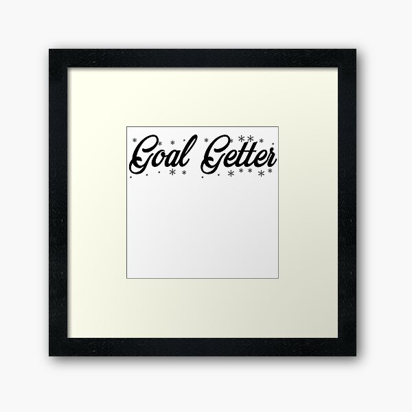 Goal getter Framed Art Print