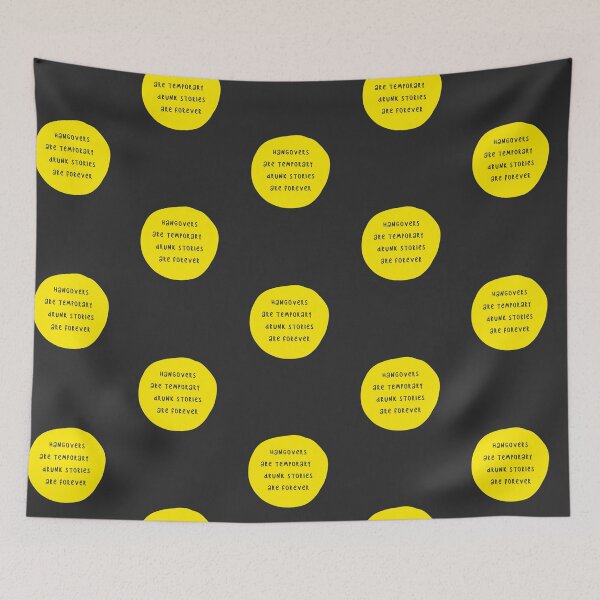 Item preview, Hangovers Are Temporary Drunk Stories Are Forever designed and sold by FunnyGrief.