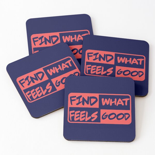 Item preview, Find What Feels Good designed and sold by fash-t-shirt.