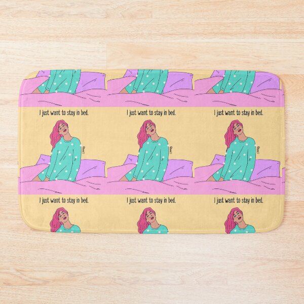 Item preview, I just want to stay in bed  designed and sold by Rana Awadallah.