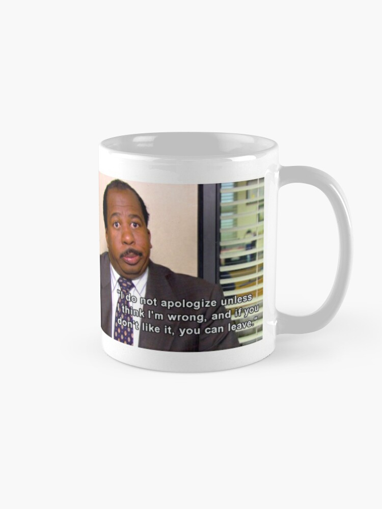 Stanley Hudson - Quote Coffee Mug for Sale by BestOfficeMemes