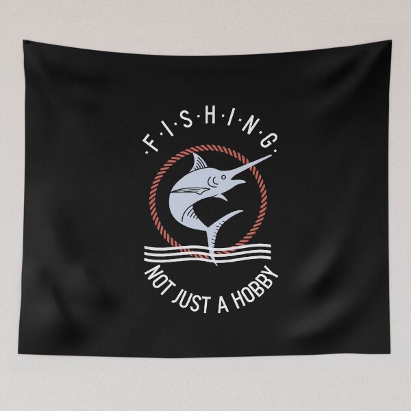 Item preview, Fishing Not Just a Hobby designed and sold by PrintBrint.