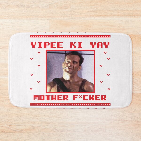 Item preview, Yippee Ki Yay designed and sold by Bella's Merch.