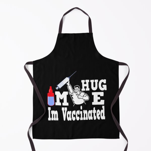 Item preview, Hug Me I'm Vaccinated designed and sold by buzz1days.