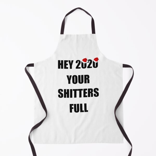 Item preview, Hey 2020 Your Shitters Full Christmas Shitters Full designed and sold by printrendstore.