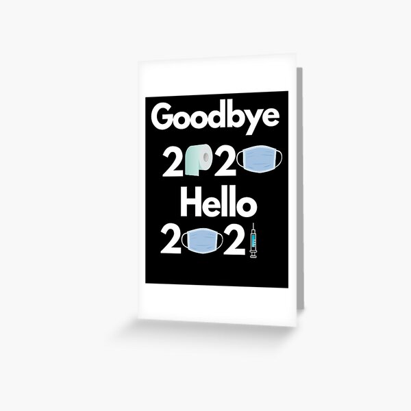 Item preview, Goodbye 2020 Hello 2021 Happy New Year  designed and sold by yoqui19.
